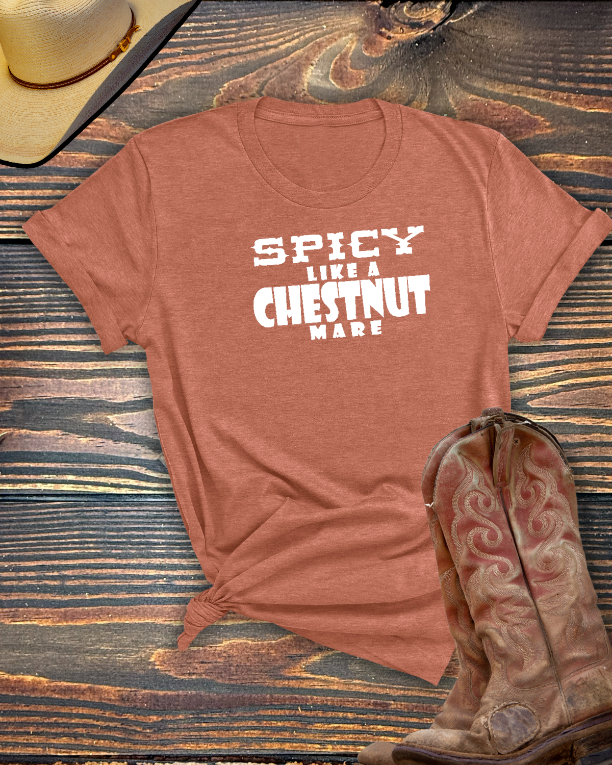 Spicy Like a Chestnut Mare- Equine Devine