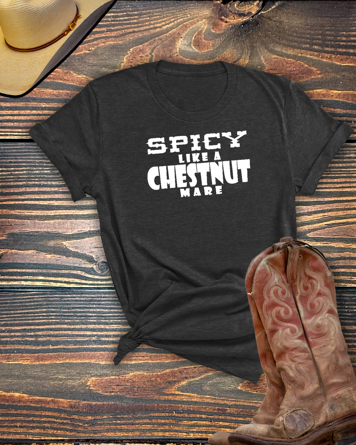 Spicy Like a Chestnut Mare- Equine Devine